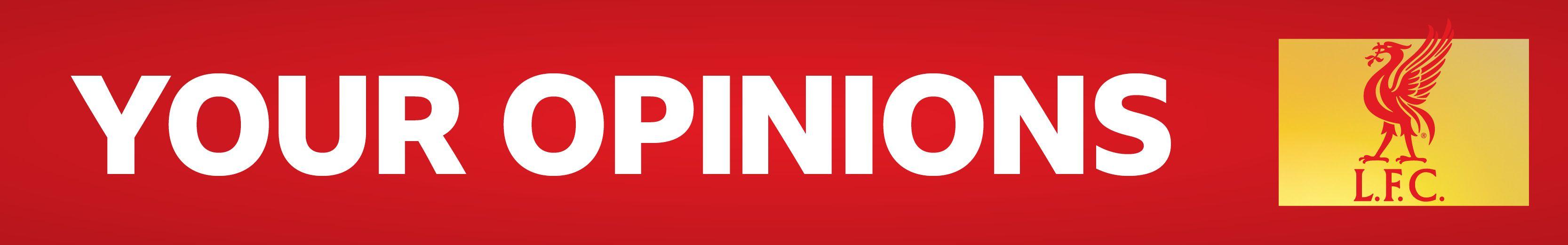 Your Liverpool opinions banner